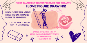 I Love Figure Drawing! @ Claremont Creative Center | Claremont | NH | US